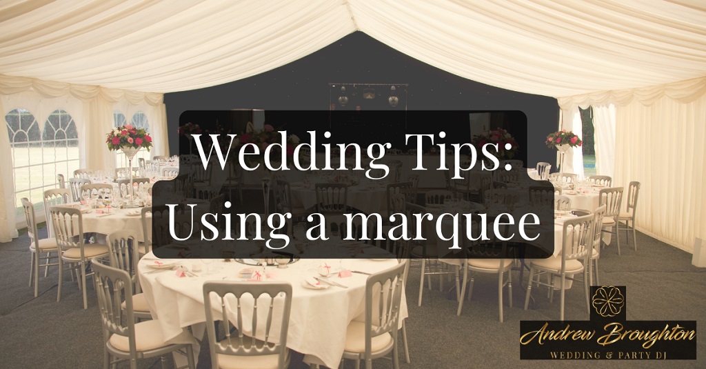 Tips for events in a marquee