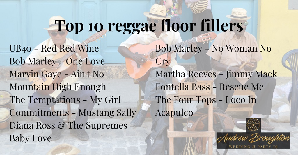 Top 10 reggae floor fillers