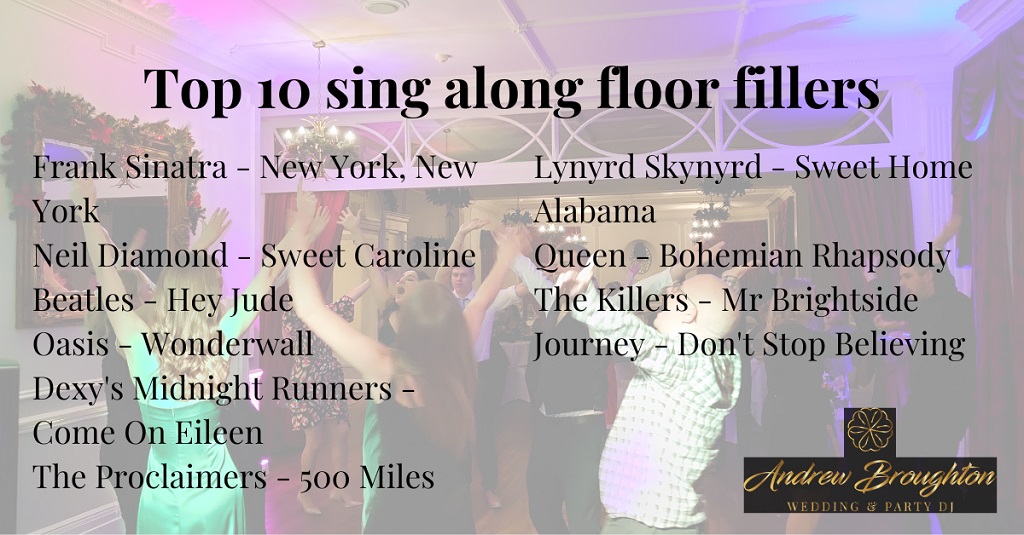 Top 10 sing along floor fillers