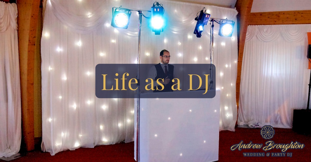 Life as a DJ