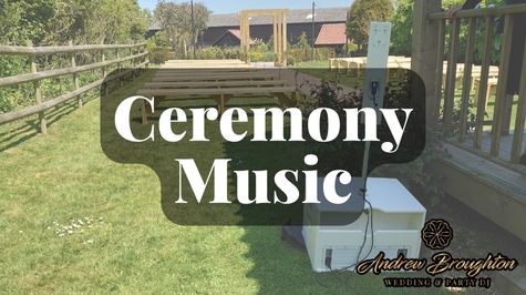 Wedding Ceremony Music